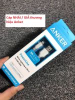 Phân biệt Cáp Anker Giả - Nhái
